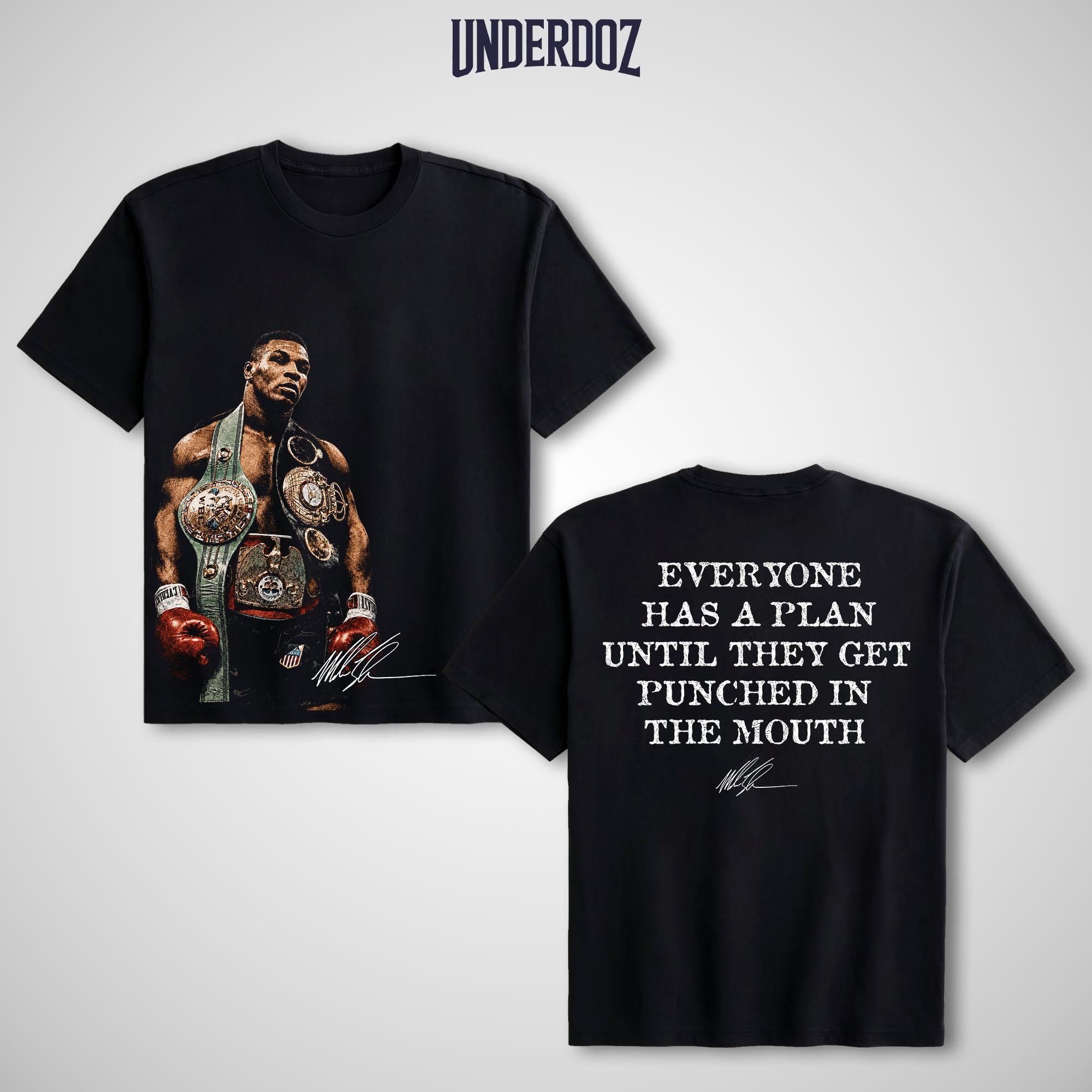 EVERYONE HAS A PLAN T-SHIRT