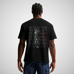 TO LEAVE MY OWN LEGACY AND WRITE MY OWN STORY T-SHIRT thumbnail 5